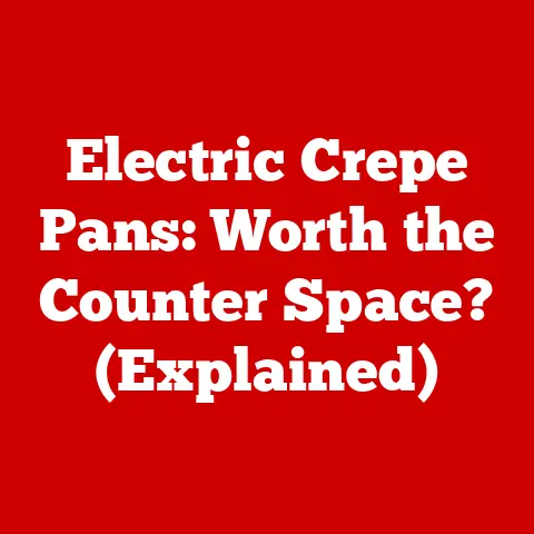 Electric Crepe Pans: Worth the Counter Space? (Explained)