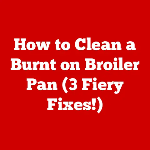 How to Clean a Burnt on Broiler Pan (3 Fiery Fixes!)
