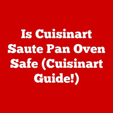 Is Cuisinart Saute Pan Oven Safe (Cuisinart Guide!)